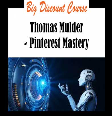 Thomas Mulder - Pinterest Mastery